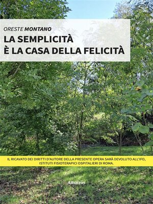 cover image of La semplicità è la casa della felicità